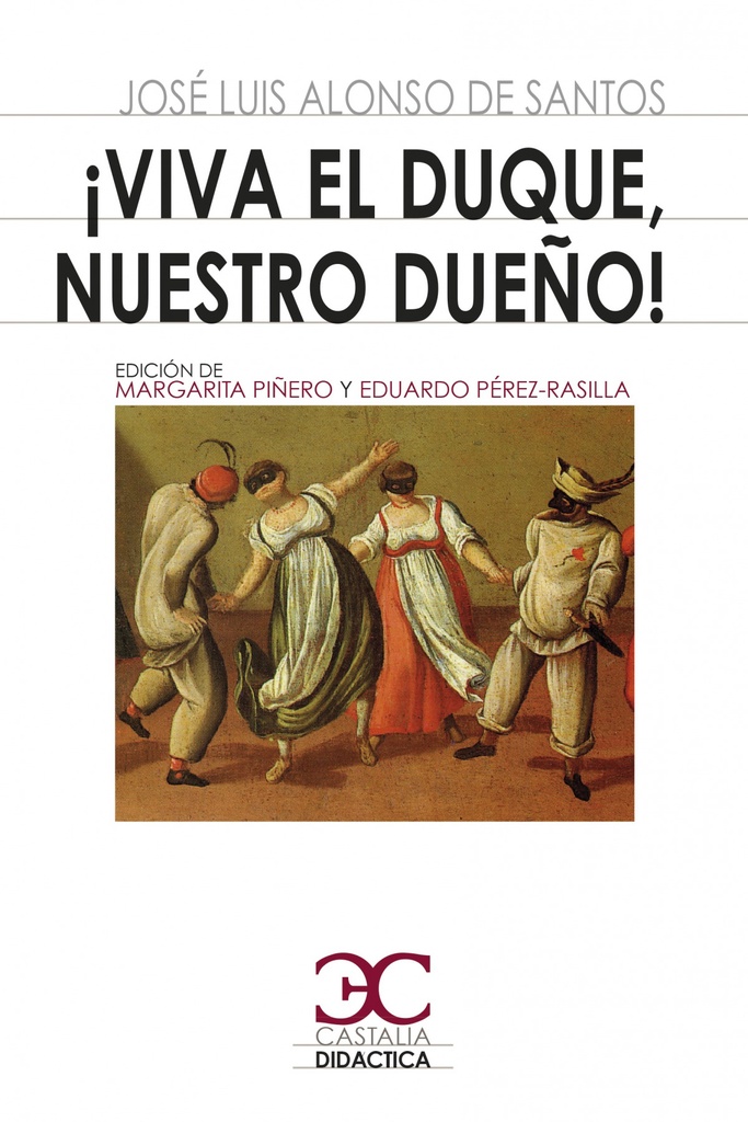 [9788497408530] VIVA EL DUQUE NUESTRO DUENO.