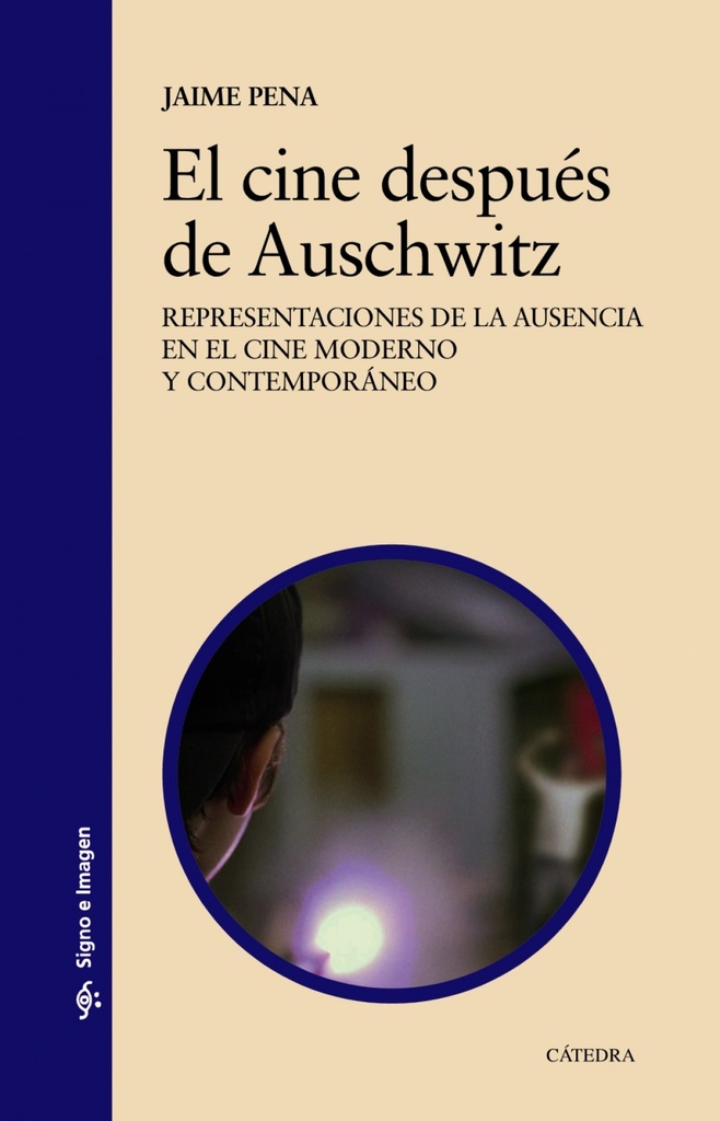 [9788437641782] El cine después de Auschwitz