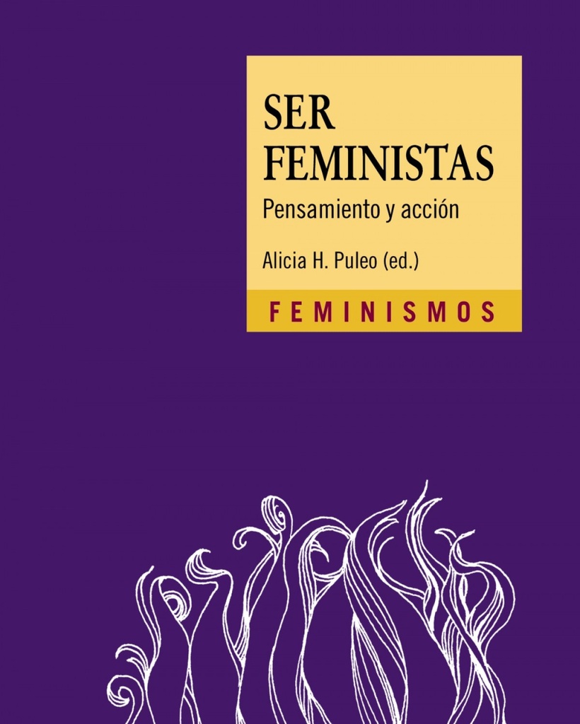 [9788437641935] Ser feministas