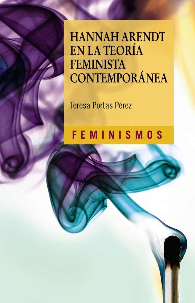 [9788437644424] Hannah Arendt en la teoría feminista contemporánea