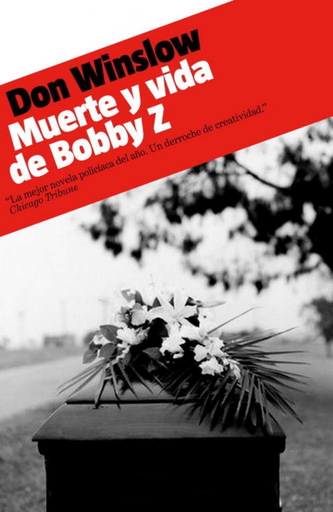 [9788439723738] Muerte y vida de Bobby Z
