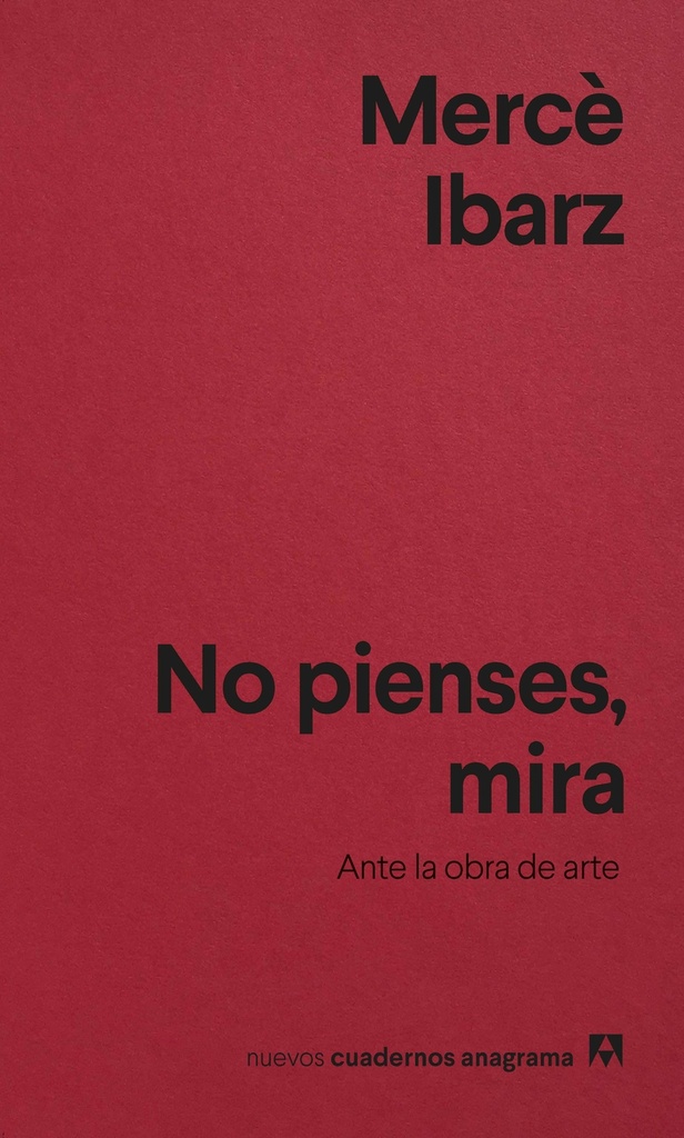 No Pienses, Mira