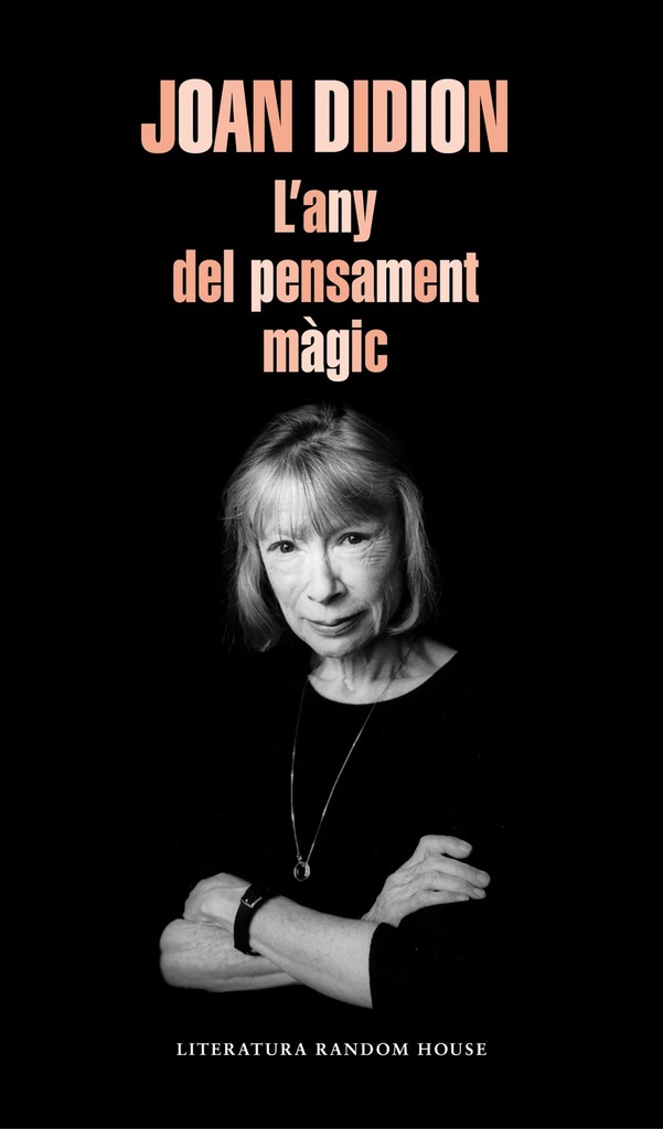 L´any del Pensament Màgic