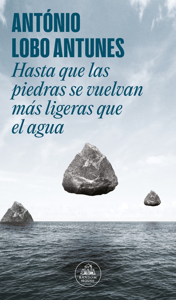 [9788439741862] Hasta que las piedras se vuelvan más ligeras que el agua