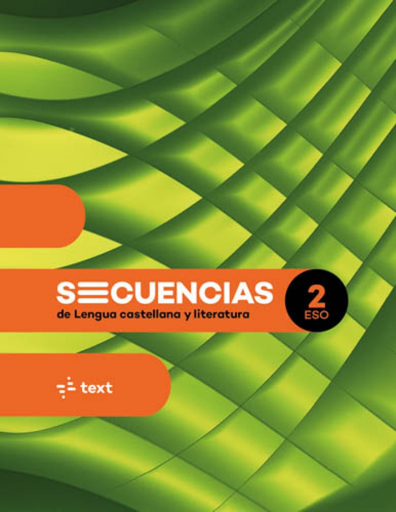 [9788441234512] Secuencias. Lengua castellana y literatura 2 ESO