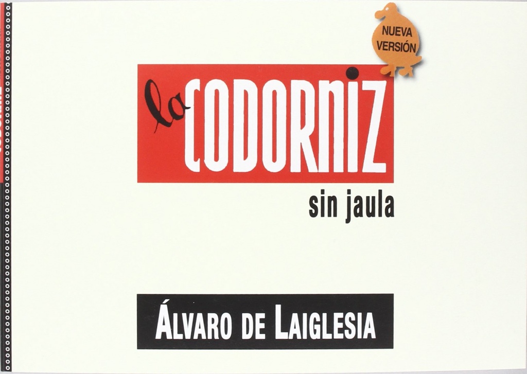 [9788441430587] Codorniz sin Jaula, la