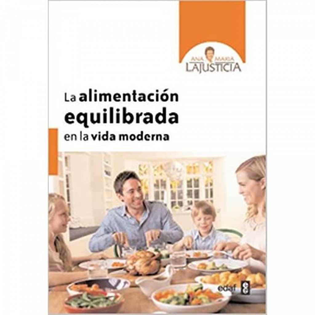 [9788441431058] La alimentación equilibrada en la vida moderna
