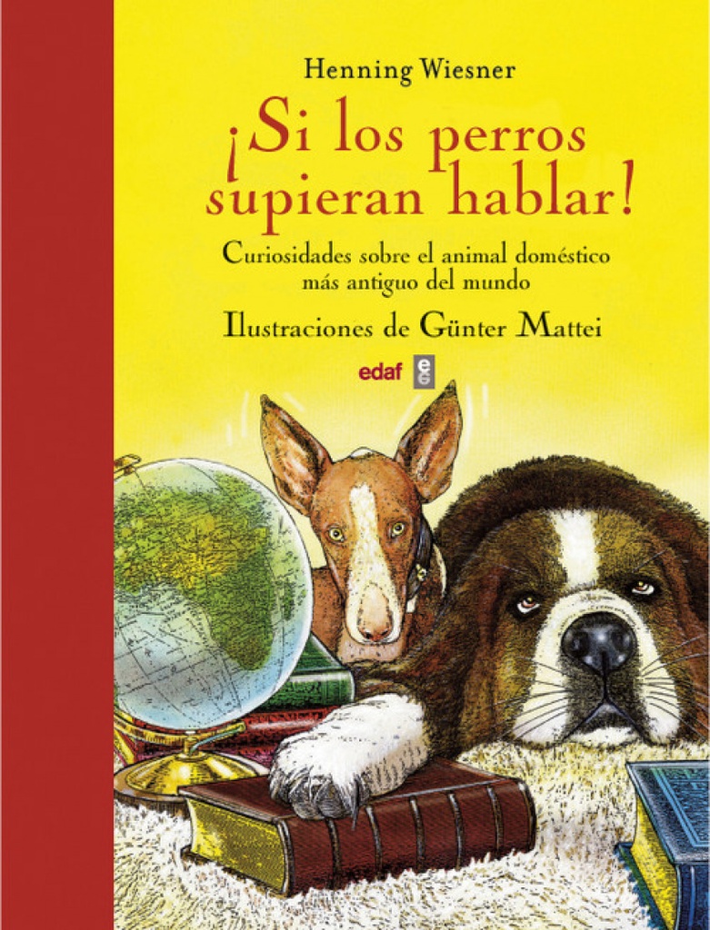 [9788441433427] ¡Si los perros supieran hablar!