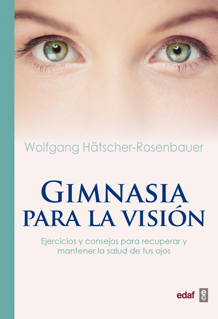 [9788441438149] Gimnasia para la Visión
