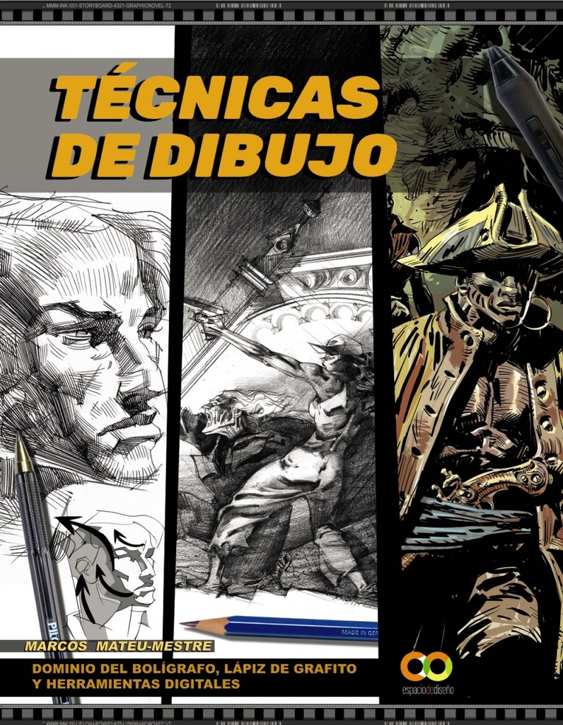 [9788441542747] Técnicas de dibujo. Dominio del bolígrafo, lápiz de grafito y herramientas digit