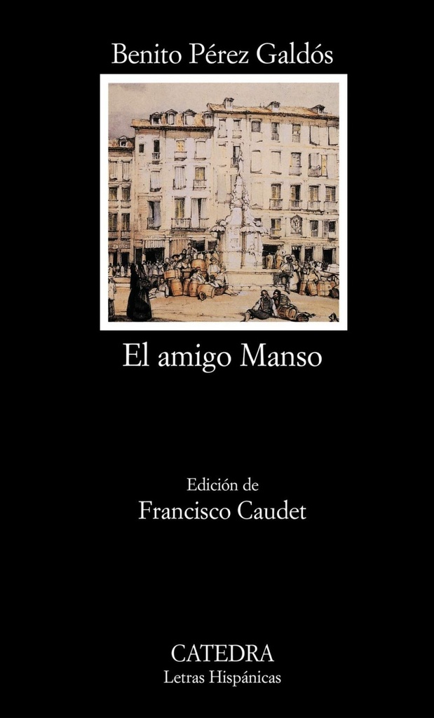 [9788437619002] El amigo Manso