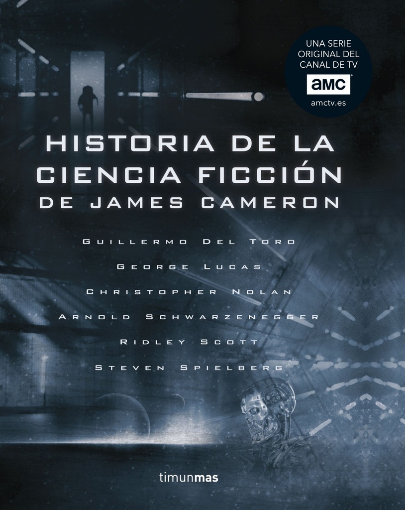 [9788445005460] Historia de la Ciencia Ficción, de James Cameron