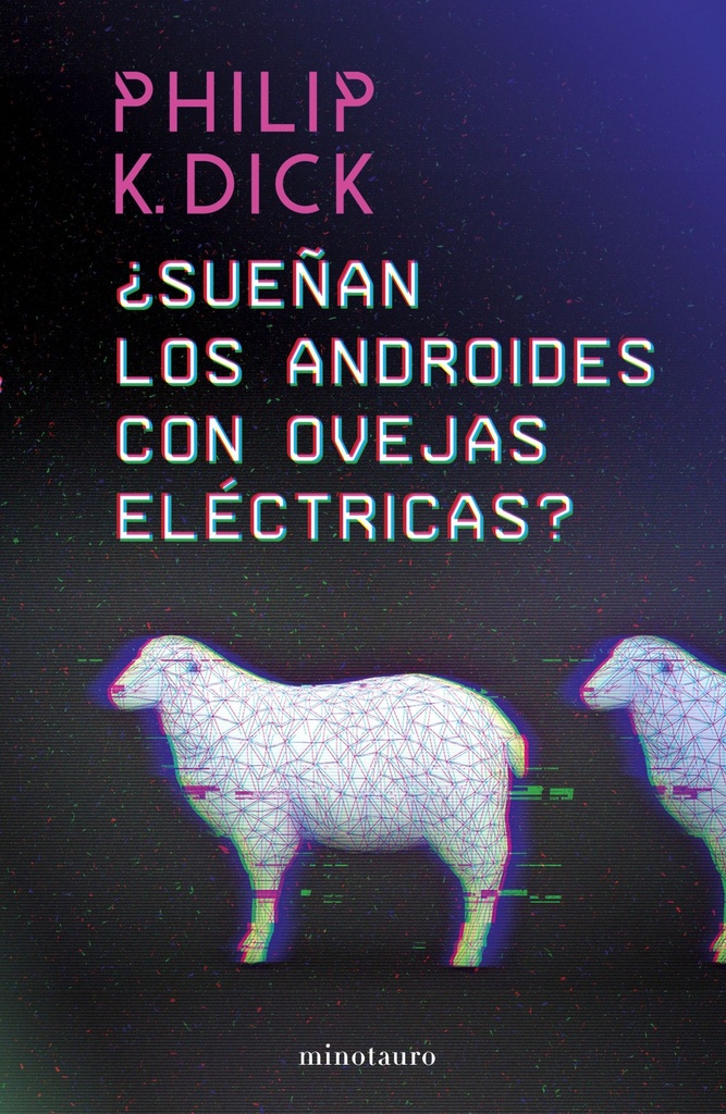 [9788445006757] ¿sueñan los Androides con Ovejas Electricas?