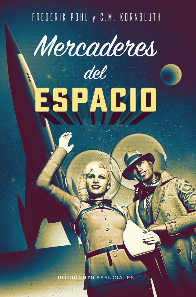 [9788445006795] Mercaderes del espacio