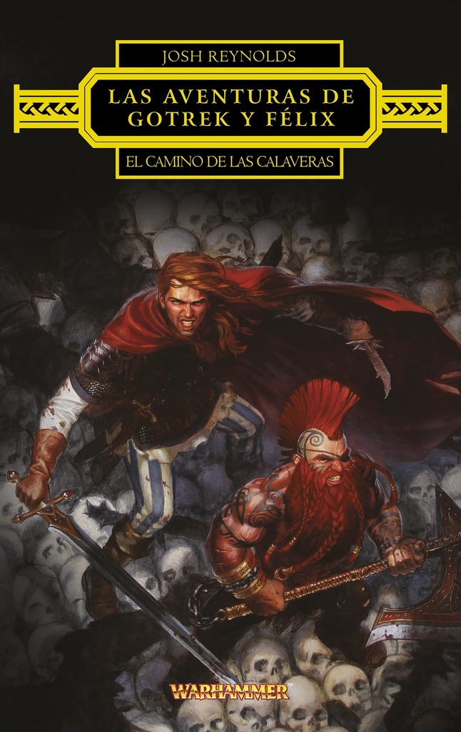 [9788445015209] Las aventuras de Gotrek y Félix: El Camino de las Calaveras