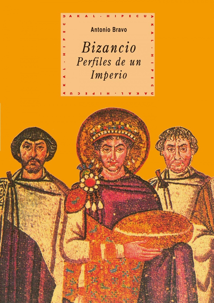 [9788446008255] Bizancio: perfiles de un imperio