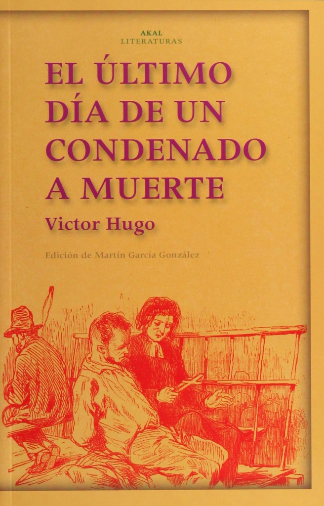 [9788446018698] El último día de un condenado a muerte. Claude Gueux