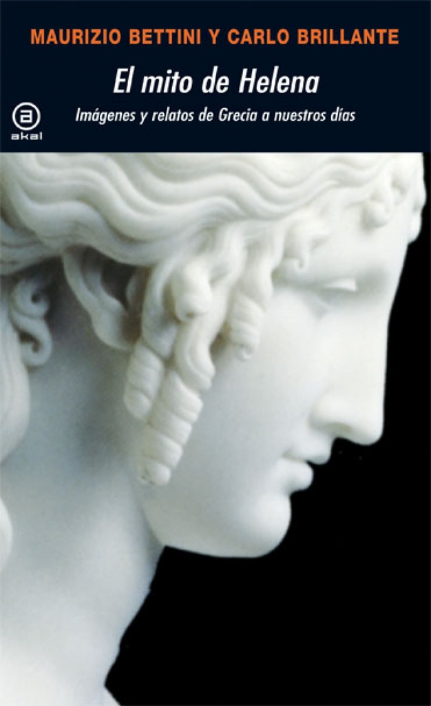 [9788446024293] Mito de Helena: imágenes y relatos de Grecia a nuestros días