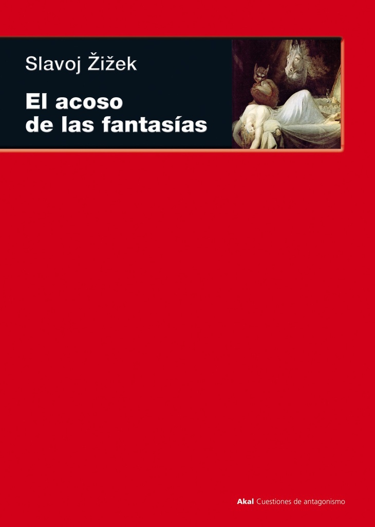 [9788446027720] El acoso de las fantasías