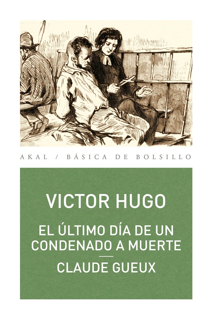 [9788446029342] El Último Día de un Condenado a Muerte - Claude Gueux