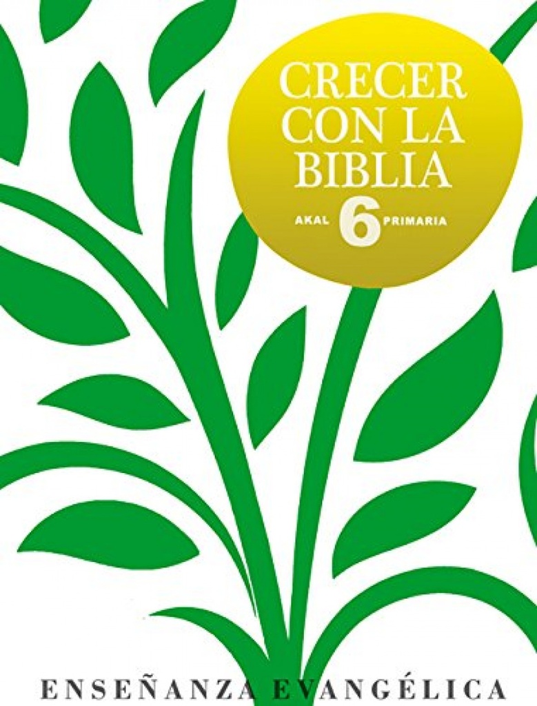 [9788446031987] CRECER CON BIBLIA 6º.PRIMARIA