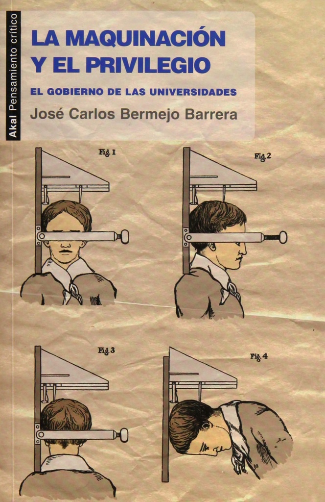 [9788446033752] La maquinación y el privilegio