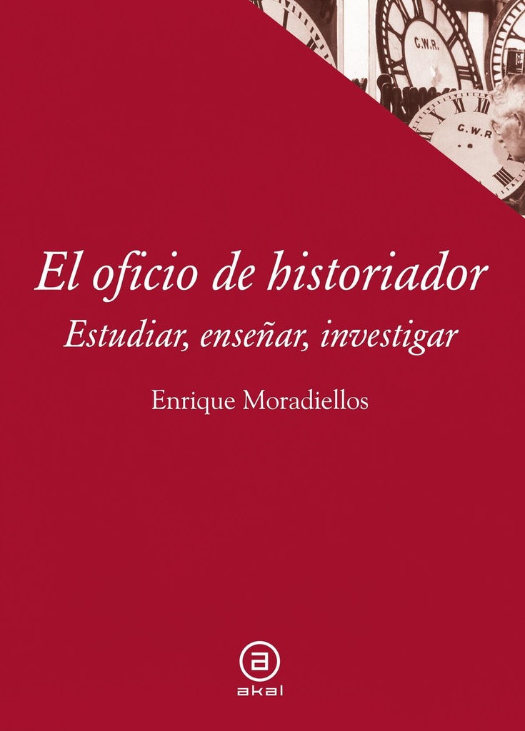 [9788446038658] El oficio de historiador: estudiar, enseñar, investigar