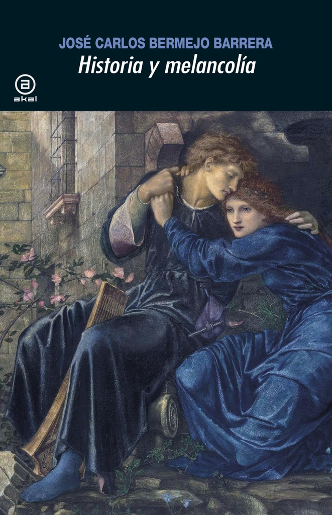 [9788446045588] Historia y Melancolía