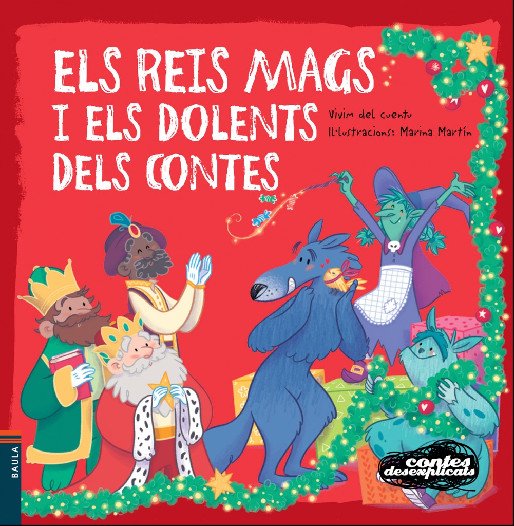 [9788447935451] Els Reis Mags I Els Dolents Dels Contes
