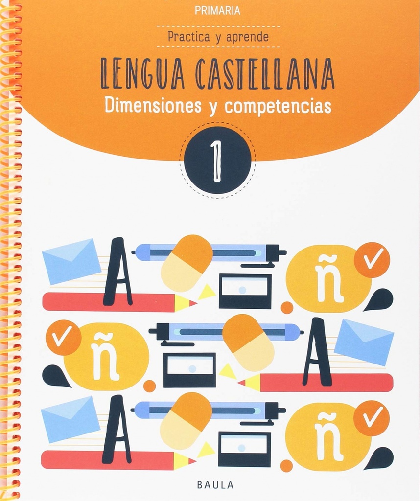 [9788447936816] Cuaderno Lengua Castellana 1r. Primaria. Competencies Bàsiques