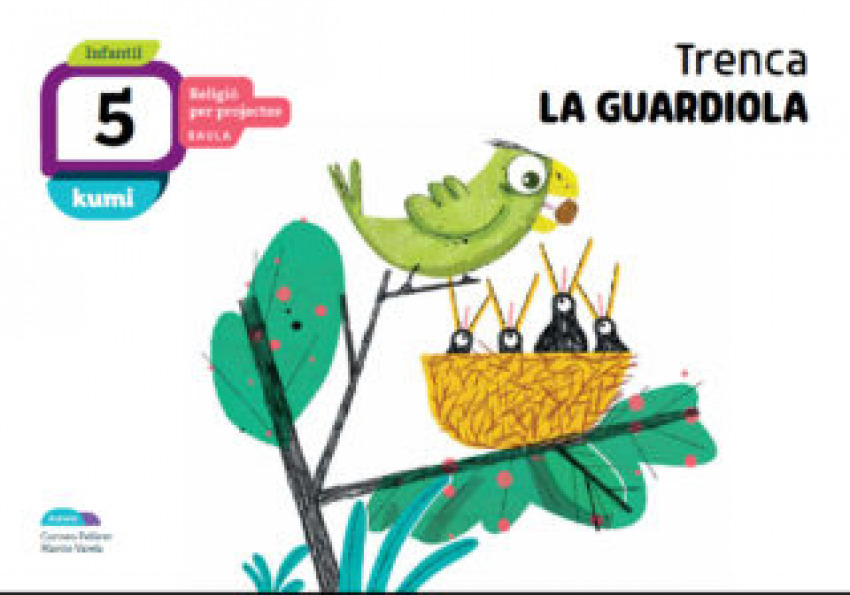 [9788447938308] Trenca la Guardiola 5 Anys Religio Projecte Kumi