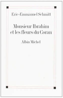 Monsieur Ibrahim et les fleurs du Coran