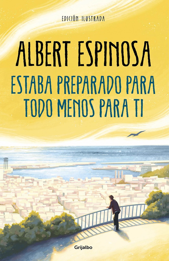 [9788425360503] Estaba preparado para todo menos para ti / I Was Prepared for Everything but You