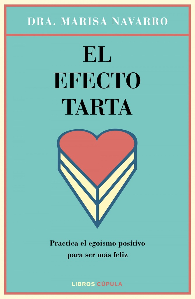 [9788448023126] El Efecto Tarta