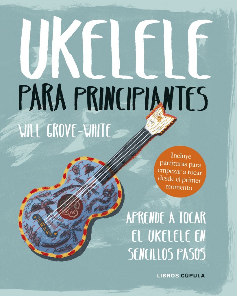 [9788448024543] Ukelele para Principiantes