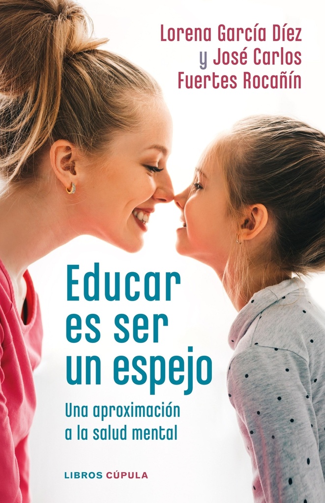 [9788448028978] Educar es ser un espejo
