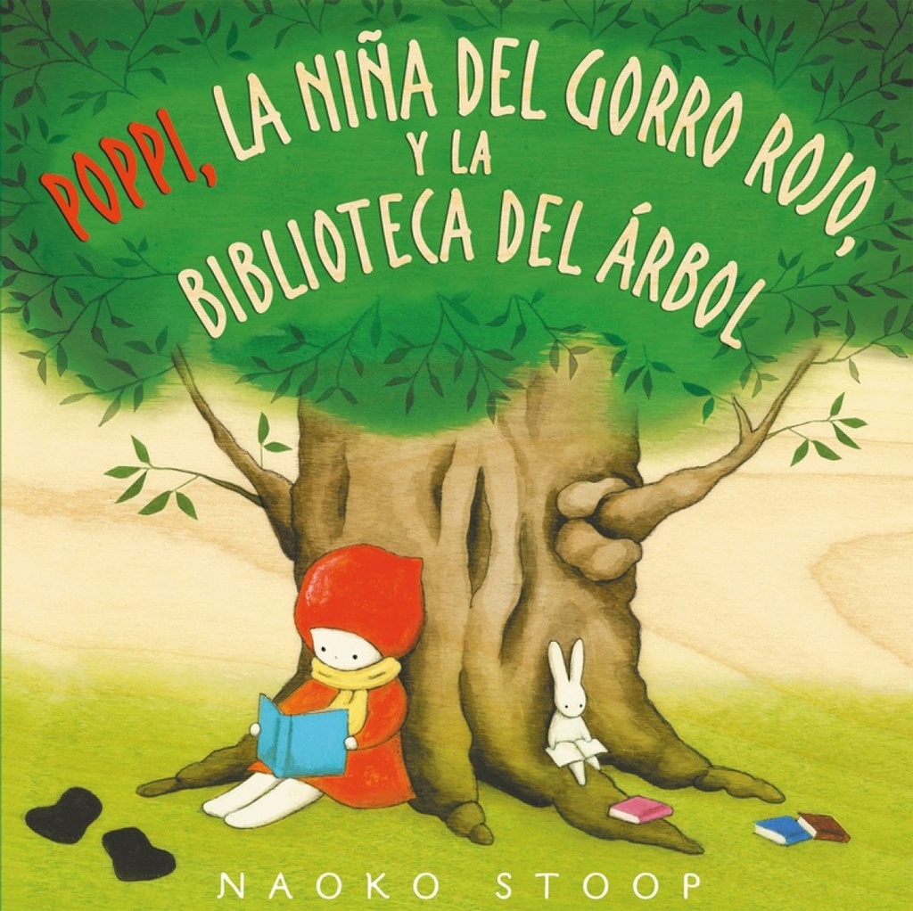 [9788448850753] Poppi, la Niña del Gorro Rojo, y la Biblioteca del Arbol