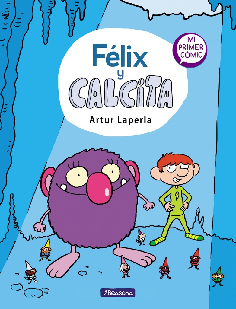 [9788448854355] Félix y Calcita (Félix y Calcita 1)
