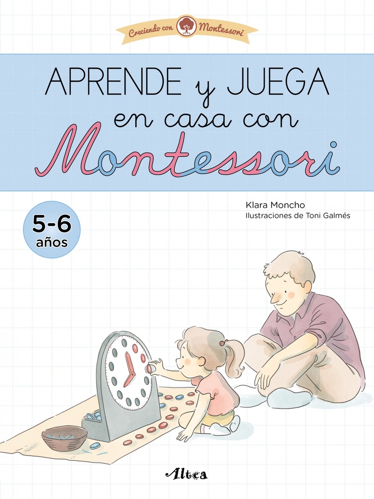 [9788448857554] Aprende y juega en casa con Montessori (5-6 años). Tu cuaderno de vacaciones