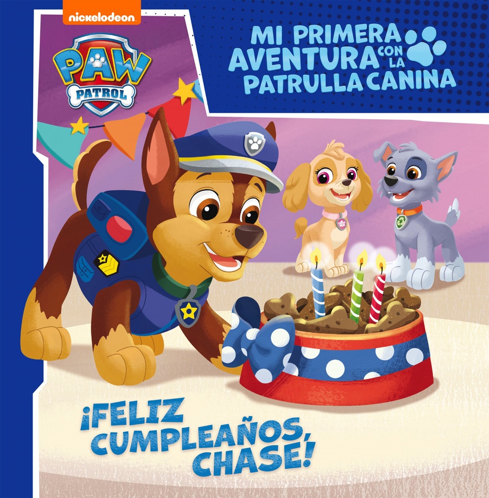 [9788448858087] ¡Feliz cumpleaños, Chase! (Mi primera aventura con la Patrulla Canina # Paw Patr