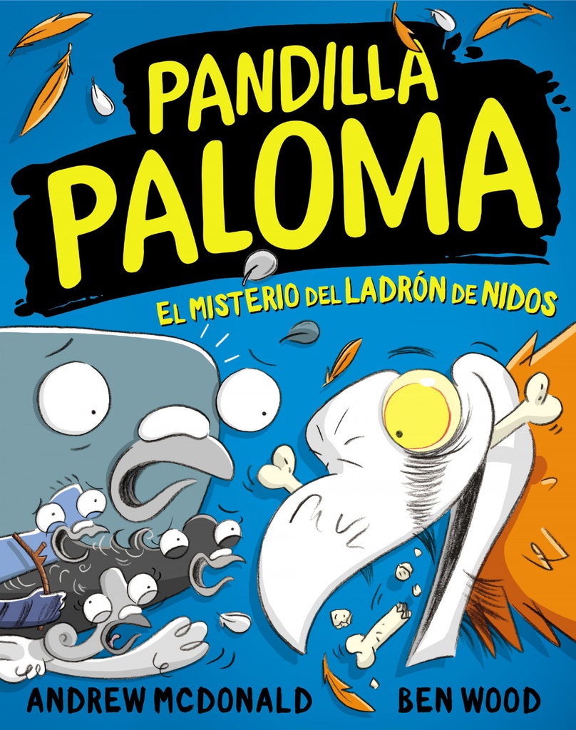 [9788448859732] El misterio del ladrón de nidos (Pandilla Paloma 3)