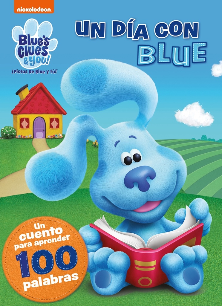 [9788448862473] Un día con Blue. Un cuento para aprender 100 palabras (Blue's Clues