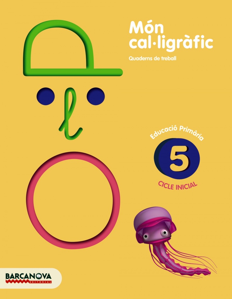 [9788448927080] Mon Cal·ligrafic 5.(prim. Cicle Inicial)
