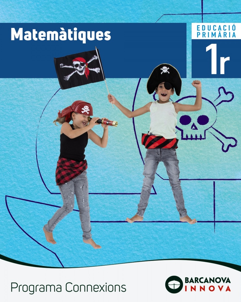 [9788448944384] MATEMÀTIQUES 1ºPRIMARIA.INNOVA. PROGRAMA CONNEXIONS