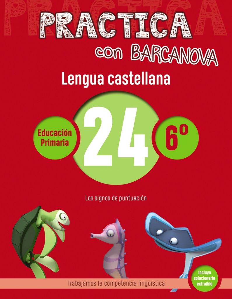 [9788448945497] Cuaderno Lengua 24 6ºPRIMARIA Practica