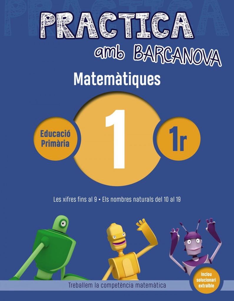 [9788448945503] Quadern Matematiques 1r. Primaria Practica Amb Barcanova
