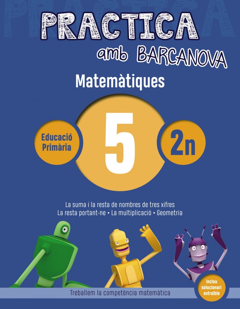 [9788448945541] Quadern Matematiques 5-2n Primaria Practica