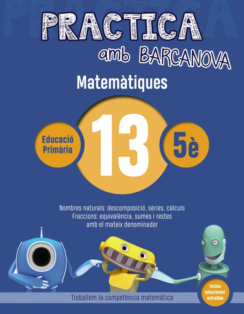 [9788448945626] Quadern Matematiques 13 5e Primaria Practica