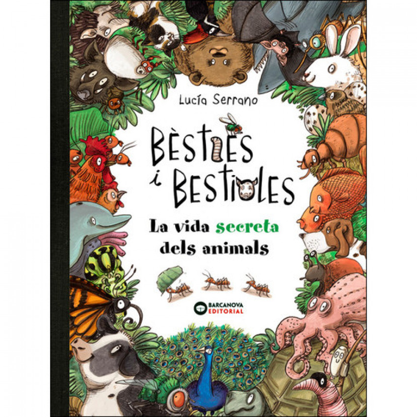 [9788448947675] Bèsties I Bestioles, la Vida Secreta Dels Animals