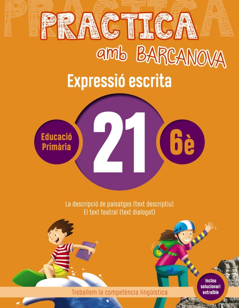 [9788448948405] Expressió Escrita 21-6e. Primaria. Practica Amb Barcanova 2019